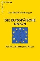 Berthold Rittberger - Die Europäische Union, Häftad