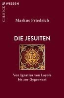 Markus Friedrich - Die Jesuiten, Häftad