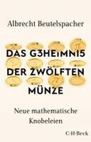 Albrecht Beutelspacher - Das Geheimnis der zwölften Münze, Häftad