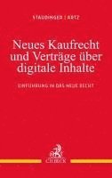 Ansgar Staudinger, Markus Artz - Neues Kaufrecht und Verträge über digitale Produkte, Häftad