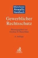 bokomslag Münchener Anwaltshandbuch Gewerblicher Rechtsschutz