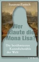 Susanna Partsch - Wer klaute die Mona Lisa?, Häftad