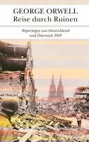 George Orwell - Reise durch Ruinen, Inbunden