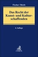 Steven A. Reich - Das Recht der Kunst- und Kulturschaffenden, Häftad