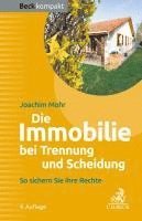 bokomslag Die Immobilie bei Trennung und Scheidung