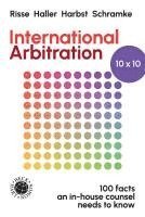 bokomslag International Arbitration 10x10