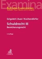 Hans Christoph Grigoleit, Marietta Auer, Luca Kochendörfer - Schuldrecht III, Häftad