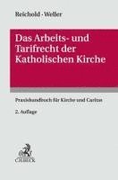 bokomslag Das Arbeits- und Tarifrecht der katholischen Kirche