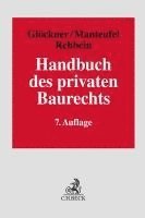 bokomslag Handbuch des privaten Baurechts