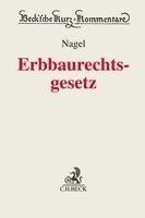 Matthias Nagel - Erbbaurechtsgesetz, Inbunden