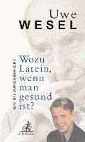 bokomslag Wozu Latein, wenn man gesund ist?