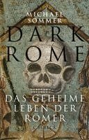 Michael Sommer - Dark Rome, Inbunden