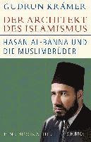 Gudrun Krämer - Der Architekt des Islamismus, Inbunden