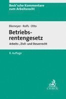 Wolfgang Blomeyer, Klaus Otto, Christian Rolfs, Andreas Jakob, Detlef Lülsdorf, Moritz Menzel, Dominik Tschinkl - Betriebsrentengesetz, Inbunden
