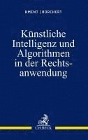 bokomslag Künstliche Intelligenz und Algorithmen in der Rechtsanwendung