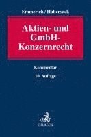 bokomslag Aktien- und GmbH-Konzernrecht