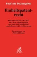 Winfried Tilmann - Einheitspatentrecht, Häftad