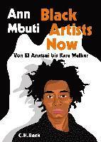 Ann Mbuti - Black Artists Now, Inbunden