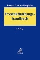 Ulrich Foerste, Friedrich Graf von Westphalen - Produkthaftungshandbuch, Inbunden