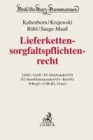 Markus Kaltenborn, Markus Krajewski, Giesela Rühl, Miriam Saage-Maaß - Lieferkettensorgfaltspflichtenrecht, Inbunden