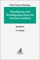 Eugen Stahlhacke, Ulrich Preis, Reinhard Vossen, Felipe Temming - Kündigung und Kündigungsschutz im Arbeitsverhältnis, Inbunden