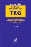 Martin Geppert, Raimund Schütz - Beck'scher Kommentar zum TKG, Inbunden