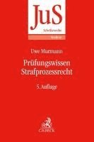 Uwe Murmann - Prüfungswissen Strafprozessrecht, Häftad