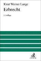 Knut Werner Lange - Erbrecht, Inbunden