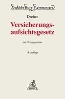 Meinrad Dreher, Erich R. Prölss - Versicherungsaufsichtsgesetz. VAG, Inbunden