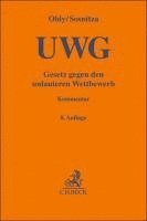 Ansgar Ohly, Olaf Sosnitza, Helmut Köhler, Henning Piper - Gesetz gegen den unlauteren Wettbewerb, Inbunden