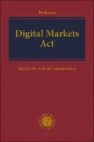 Rupprecht Podszun - Digital Markets Act, Inbunden