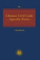 bokomslag Chinese Civil Code - The Specific Parts -