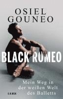Osiel Gouneo, Thilo Komma-Pöllath - Black Romeo, Inbunden