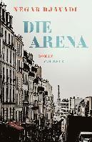 bokomslag Die Arena