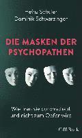 Die Masken der Psychopathen 1