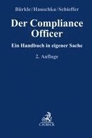 Jürgen Bürkle, Christoph E. Hauschka, Anita Schieffer - Der Compliance Officer, Inbunden