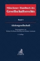 bokomslag Münchener Handbuch des Gesellschaftsrechts  Bd 4: Aktiengesellschaft