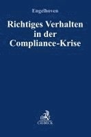 bokomslag Richtiges Verhalten in der Compliance-Krise