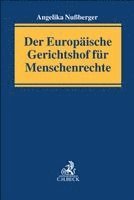 Angelika Nußberger - Der Europäische Gerichtshof für Menschenrechte, Häftad