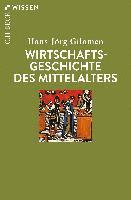 Hans-Jörg Gilomen - Wirtschaftsgeschichte des Mittelalters, Häftad
