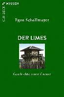 Egon Schallmayer - Der Limes, Häftad