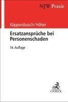 Gerhard Küppersbusch, Heinz Otto Höher - Ersatzansprüche bei Personenschaden, Häftad