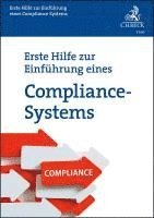 Stephanie Troßbach - Erste Hilfe zur Einführung eines Compliance-Systems, Häftad
