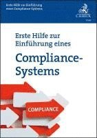 bokomslag Erste Hilfe zur Einführung eines Compliance-Systems