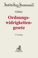 Erich Göhler, Helmut Seitz, Peter König, Franz Gürtler, Martin Bauer, Anselm Thoma - Gesetz über Ordnungswidrigkeiten. OWiG, Inbunden