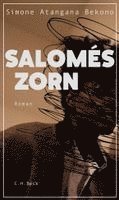 Simone Atangana Bekono - Salomés Zorn, Inbunden