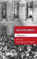 bokomslag Die 101 wichtigsten Fragen: Das Dritte Reich