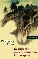 Wolfgang Bauer, Hans Van Ess - Geschichte der chinesischen Philosophie, Häftad