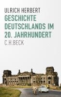 bokomslag Geschichte Deutschlands im 20. Jahrhundert