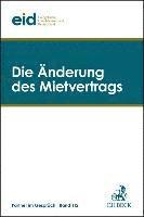 Die Änderung des Mietvertrags 1